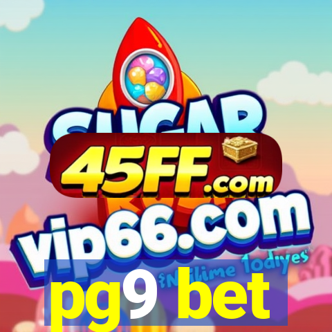 pg9 bet